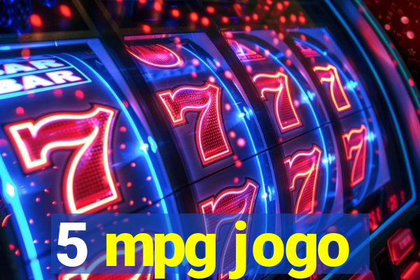 5 mpg jogo